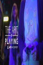 Watch The Art of Playing Movie2k
