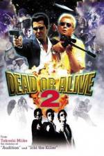 Watch Dead or Alive 2 Movie2k