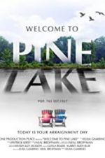 Watch Welcome to Pine Lake Movie2k