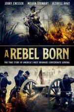 Watch A Rebel Born Movie2k