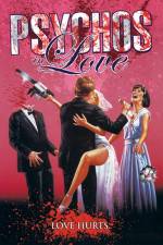 Watch Psychos in Love Movie2k