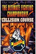 Watch UFC 15: Collision Course Movie2k