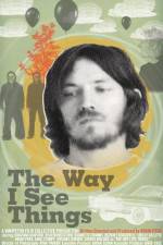 Watch The Way I See Things Movie2k