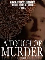 Watch A Touch of Murder Movie2k