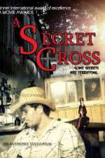 Watch The Secret Cross Movie2k