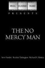 Watch The No Mercy Man Movie2k