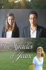 Watch The Miracles of Jeane Movie2k