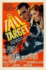 Watch The Tall Target Movie2k