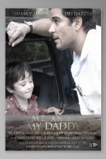 Watch Me and My Daddy Movie2k