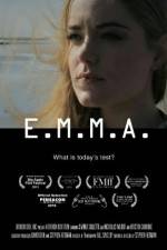 Watch E.M.M.A. Movie2k