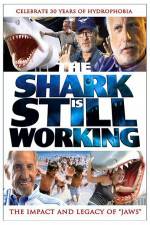 Watch The Shark Is Still Working Movie2k