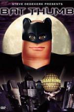 Watch Bat Thumb Movie2k