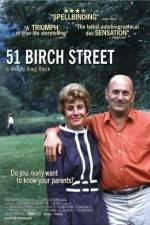 Watch 51 Birch Street Movie2k