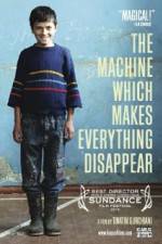 Watch The Machine Which Makes Everything Disappear Movie2k