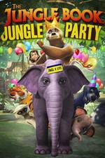 Watch The Jungle Book Jungle Party Movie2k