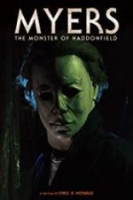 Watch Myers: The Monster of Haddonfield Movie2k