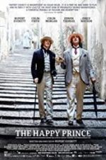 Watch The Happy Prince Movie2k