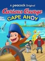 Watch Curious George: Cape Ahoy Movie2k