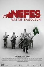 Watch Nefes: Vatan sagolsun Movie2k