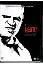 Watch WWE Kane Journey To Hell Movie2k