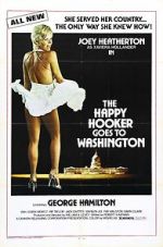 Watch The Happy Hooker Goes to Washington Movie2k