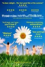 Watch Three Miles North of Molkom Movie2k