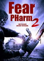 Watch Fear PHarm 2 Movie2k