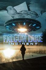 Watch The Falcon Lake Incident Movie2k