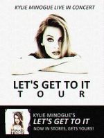 Watch Kylie Live: \'Let\'s Get to It Tour\' Movie2k