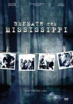 Watch Beneath the Mississippi Movie2k