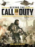 Watch Beyond the Call to Duty Movie2k