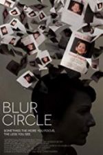 Watch Blur Circle Movie2k