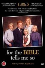 Watch For the Bible Tells Me So Movie2k