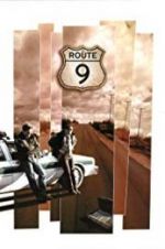 Watch Route 9 Movie2k