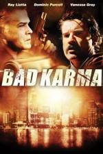 Watch Bad Karma Movie2k