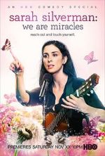 Watch Sarah Silverman: We Are Miracles Movie2k