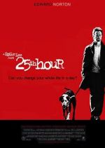 Watch 25th Hour Movie2k