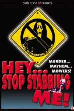 Watch Hey, Stop Stabbing Me! Movie2k