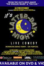 Watch It's Latter-Day Night! Live Comedy Movie2k