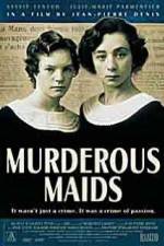 Watch Murderous Maids Movie2k