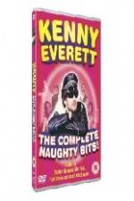 Watch Kenny Everett - The Complete Naughty Bits Movie2k