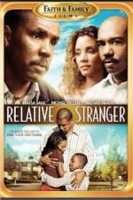 Watch Relative Stranger Movie2k