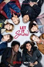 Watch Let It Snow Movie2k