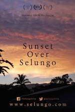 Watch Sunset Over Selungo Movie2k