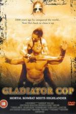 Watch Gladiator Cop Movie2k