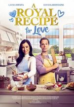 Watch A Royal Recipe for Love Movie2k