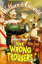 Watch Wallace & Gromit in The Wrong Trousers Movie2k