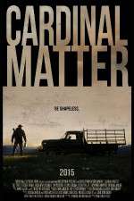 Watch Cardinal Matter Movie2k