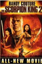 Watch The Scorpion King 2: Rise of a Warrior Movie2k