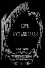 Watch Love Loot and Crash Movie2k